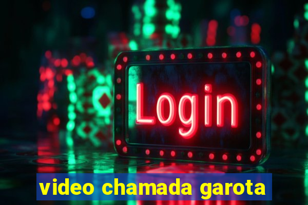 video chamada garota